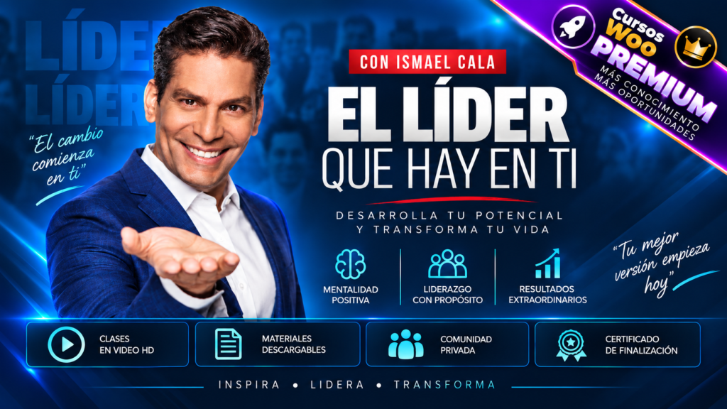EL LIDER QUE HAY EN TI | ISMAEL CALA
