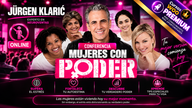 CONFERENCIA MUJERES CON PODER | JURGEN KLARIC